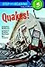 Quakes! (Step-Into-Reading, Step 5)