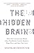 The Hidden Brain by Shankar Vedantam