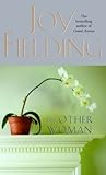 The Other Woman by Joy Fielding The Other Woman by Joy Fielding