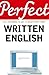 Perfect Written English: Al...