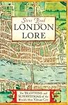 London Lore: The ...