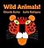 Wild Animals!