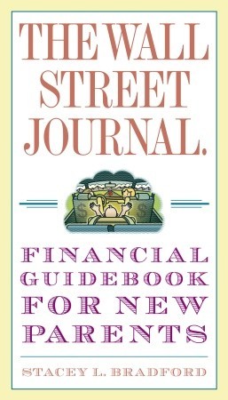 The Wall Street Journal. Financial Guidebook for New Parents (Paperback)