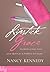 Lipstick Grace by Nancy Kennedy