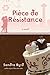 Piece de Resistance by Sandra Byrd