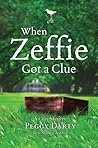 When Zeffie Got a Clue