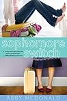 Sophomore Switch by Abby McDonald