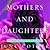 Mothers and Daughters: A Po...