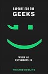 Rapture for the Geeks by Richard Dooling