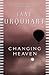 Changing Heaven