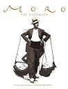 Moro: The Cookbook