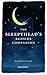 The Sleepyhead's Bedside Companion