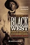 The Black West: A...