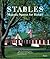 Stables: Majestic Spaces for Horses