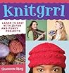 Knitgrrl by Shannon Okey Knitgrrl by Shannon Okey