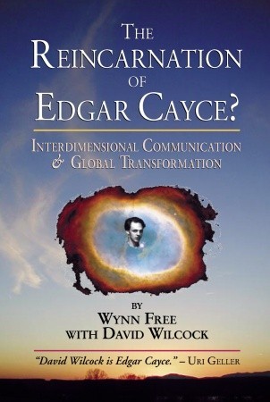 The Reincarnation of Edgar Cayce?: Interdimensional Communication and Global Transformation (Paperback)