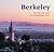 Berkeley: The Life and Spirit of a Remarkable Town