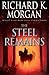 The Steel Remains (A Land Fit for Heroes, #1)