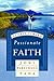 31 Days Toward Passionate Faith by Joni Eareckson Tada