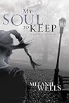 My Soul to Keep