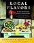 Local Flavors by Deborah Madison