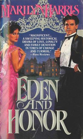 Eden and Honor (Eden, #7)