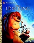 Disney The Lion King (A Little Golden Book)