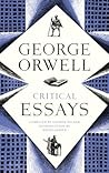 Critical Essays by George Orwell