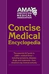 American Medical Association Concise Medical Encyclopedia