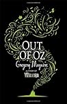 Out of Oz by Gregory Maguire