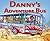 Danny's Adventure Bus by Lucy Marcovitch