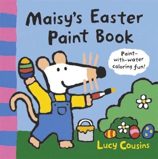 Maisy's Easter Paint Book (Paperback)