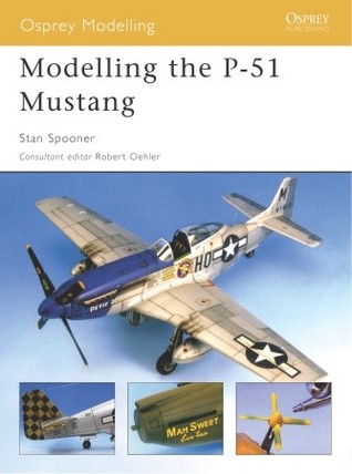 Modelling the P-51 Mustang (Osprey Modelling)