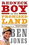 Redneck Boy in the Promised Land by Ben Jones Redneck Boy in the Promised Land by Ben Jones