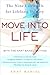 Move into Life by Anat Baniel Move into Life by Anat Baniel
