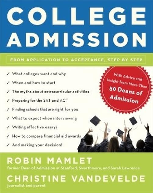 College Admission: From Application to Acceptance, Step by Step