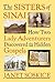 The Sisters of Sinai: How T...