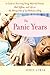 The Panic Years: A Guide to Surviving Smug Married Friends, Bad Taffeta, and Life on the Wrong Side of 25 without a Ring