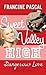 Dangerous Love (Sweet Valley High, #6)
