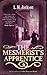 The Mesmerist's Apprentice by L.M. Jackson