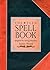 The Teen Spell Book: Magick...