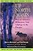 Up North Again by Doug Bennet