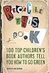 Recycle This Book by Dan Gutman Recycle This Book by Dan Gutman