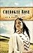 Cherokee Rose (A Place to C...