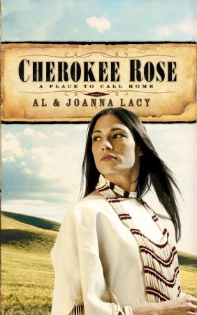 Cherokee Rose (A Place to Call Home #1)