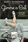 Gimme a Call by Sarah Mlynowski