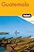Fodor's Guatemala