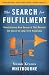 The Search for Fulfillment:...