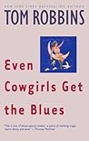 Even Cowgirls Get...