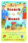 French by Heart by Rebecca S. Ramsey